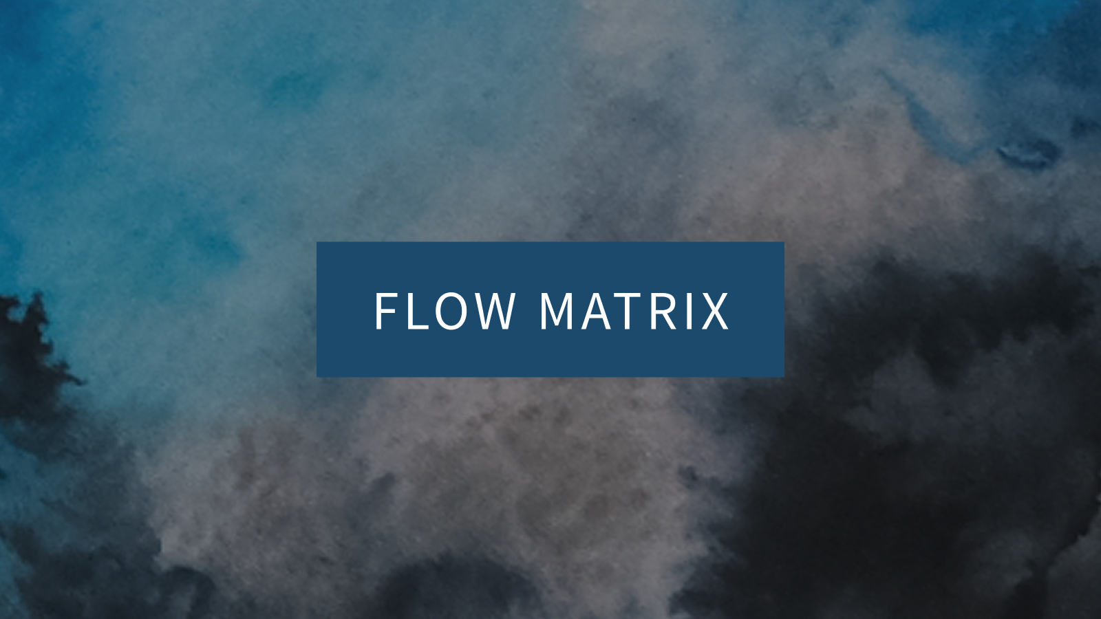 Flow Matrix