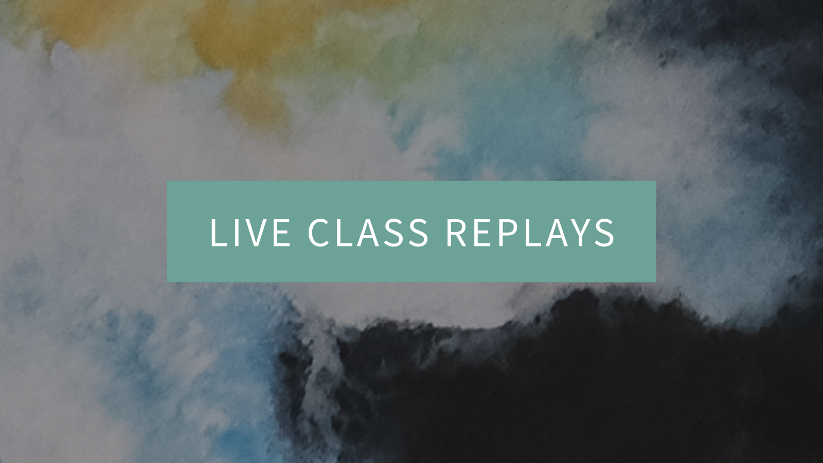 Live Class Replays